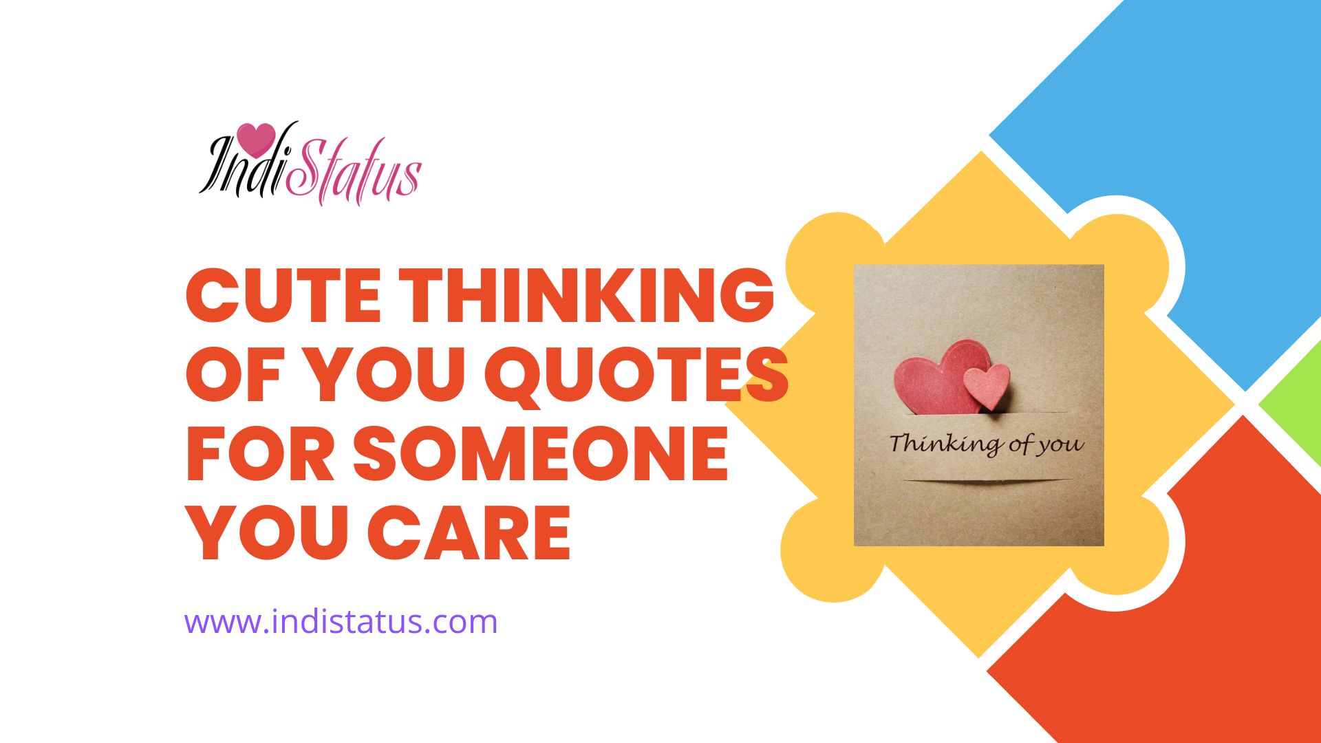 Cute Thinking Of You Quotes For Someone You Care