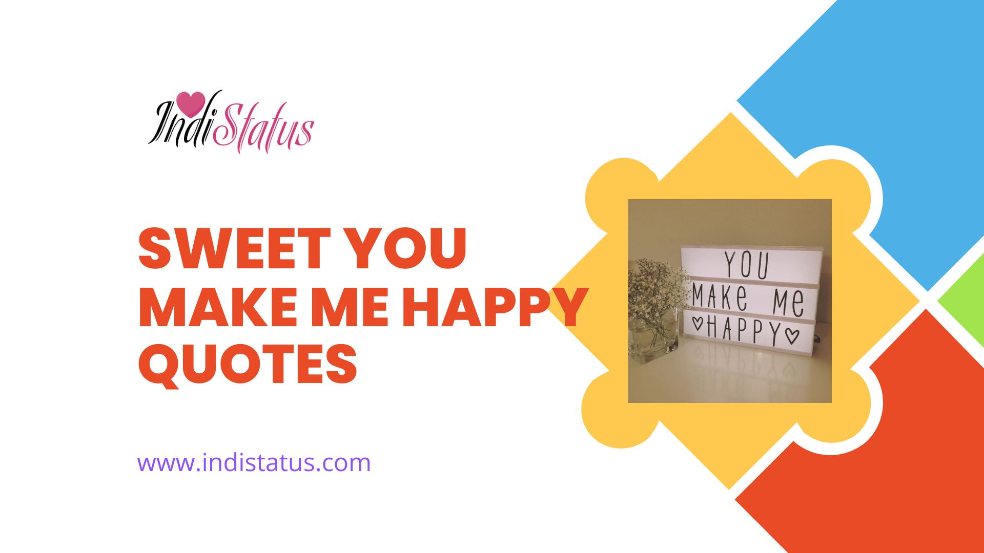 250-sweet-you-make-me-happy-quotes-indistatus