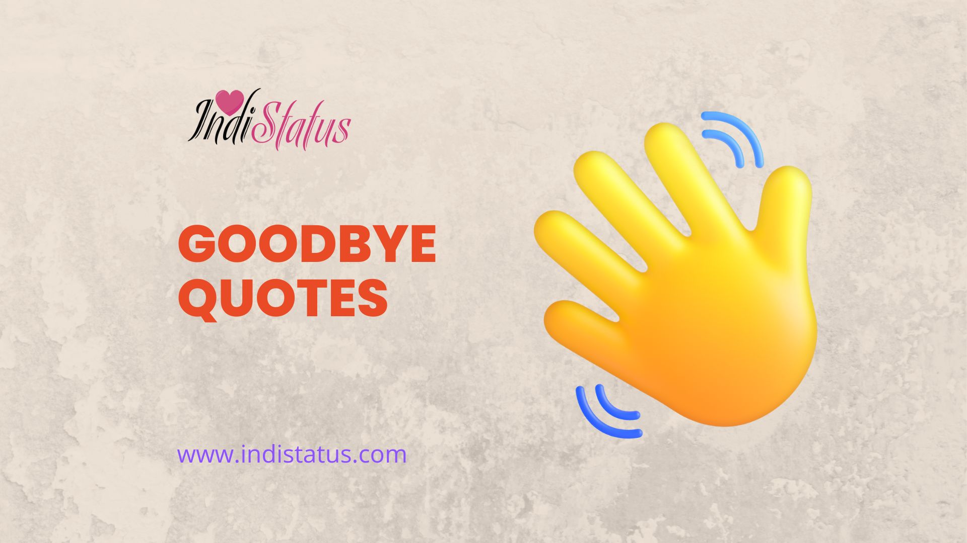 Goodbye Quotes: Bidding Farewell with Heartfelt Words