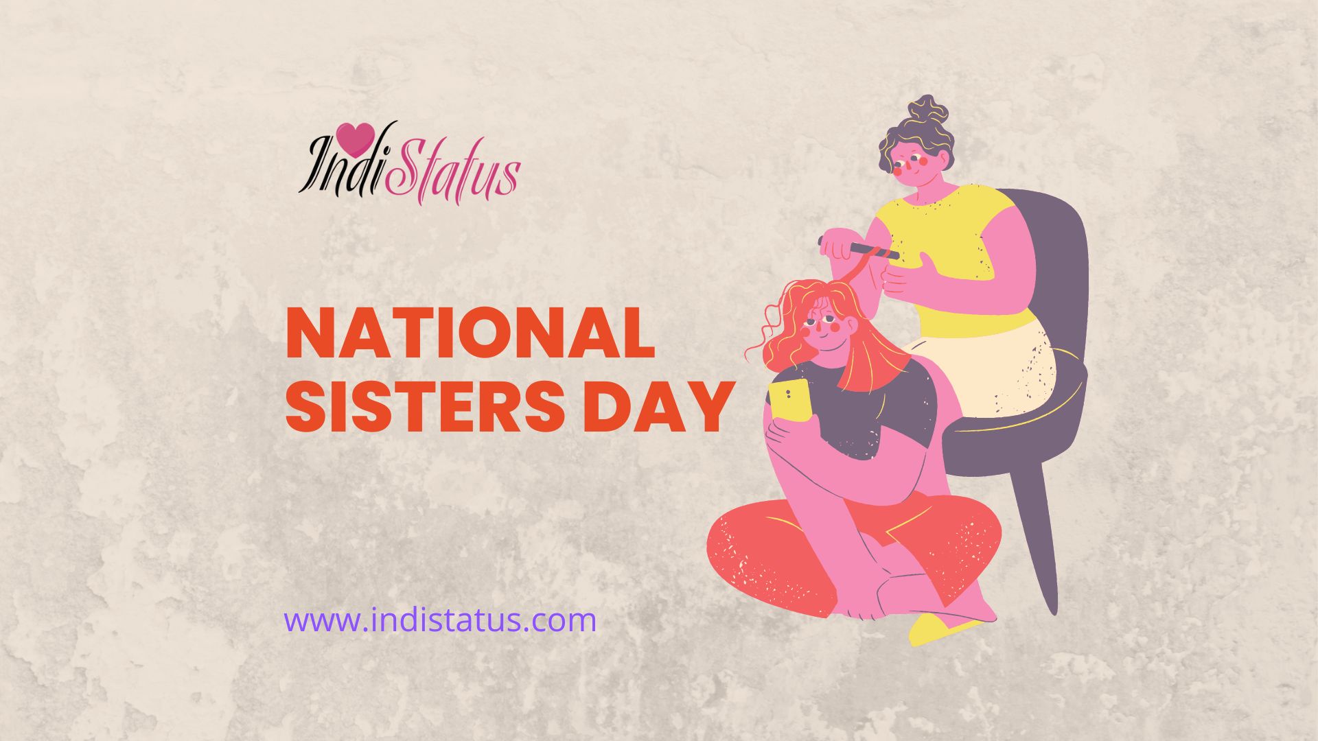 Celebrate National Sisters Day with Heartfelt Wishes, Beautiful Images, Thoughtful Messages, and Inspiring Quotes for Your Lovely Sister